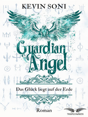 cover image of Guardian Angel--Das Glück liegt auf der Erde